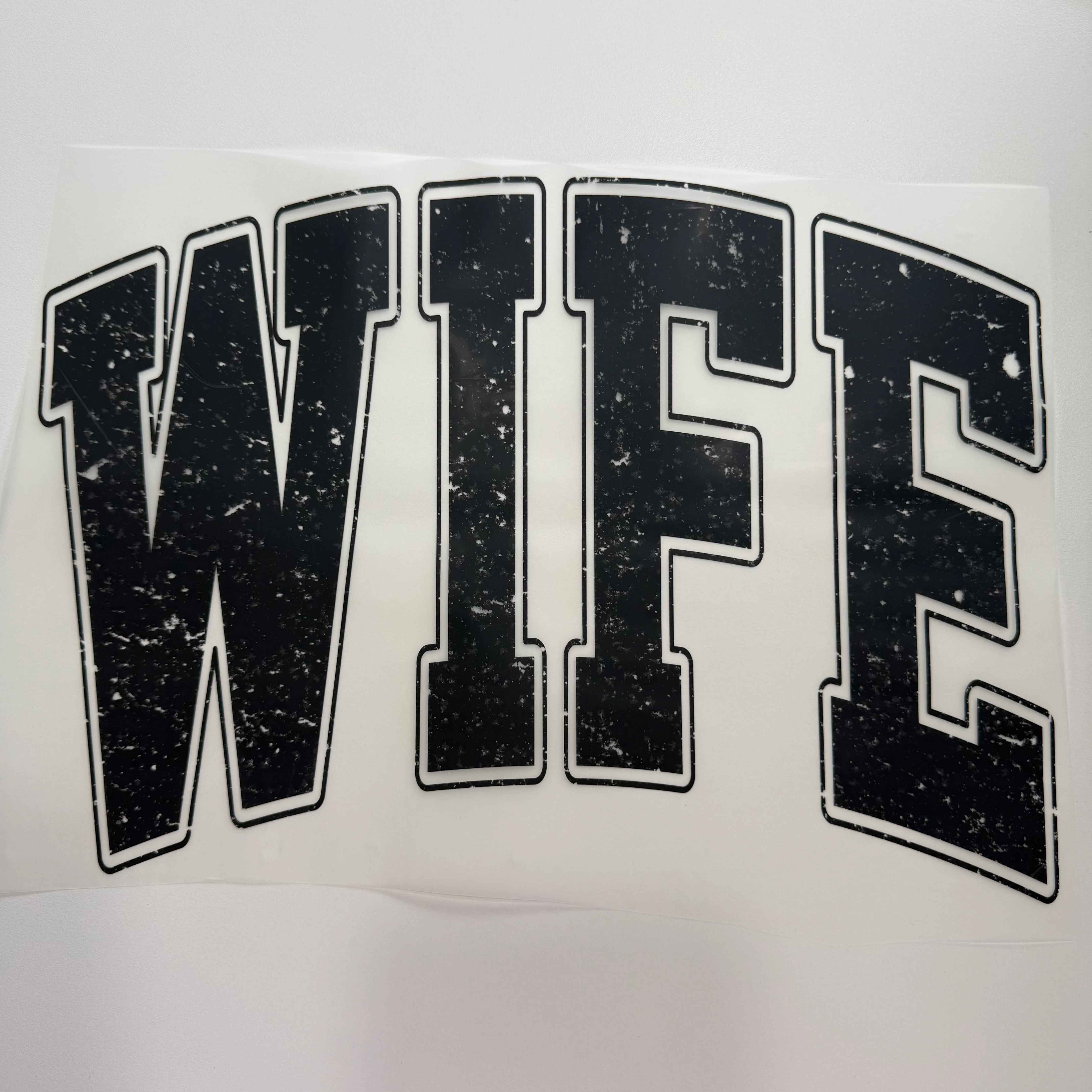 225 - Wife Shirt Transfer
